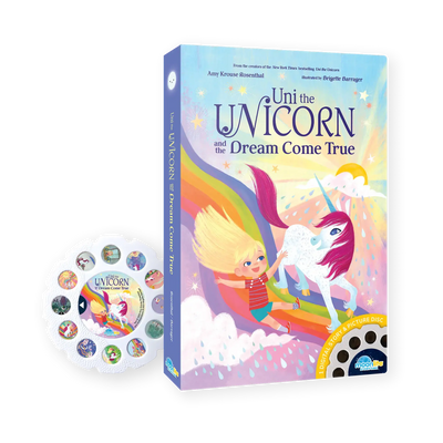 Uni the Unicorn and the Dream Come True